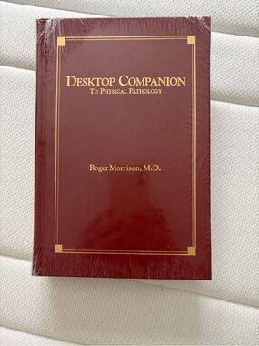 Desktop Companion to Physical Pathology by Roger Morrison NWT